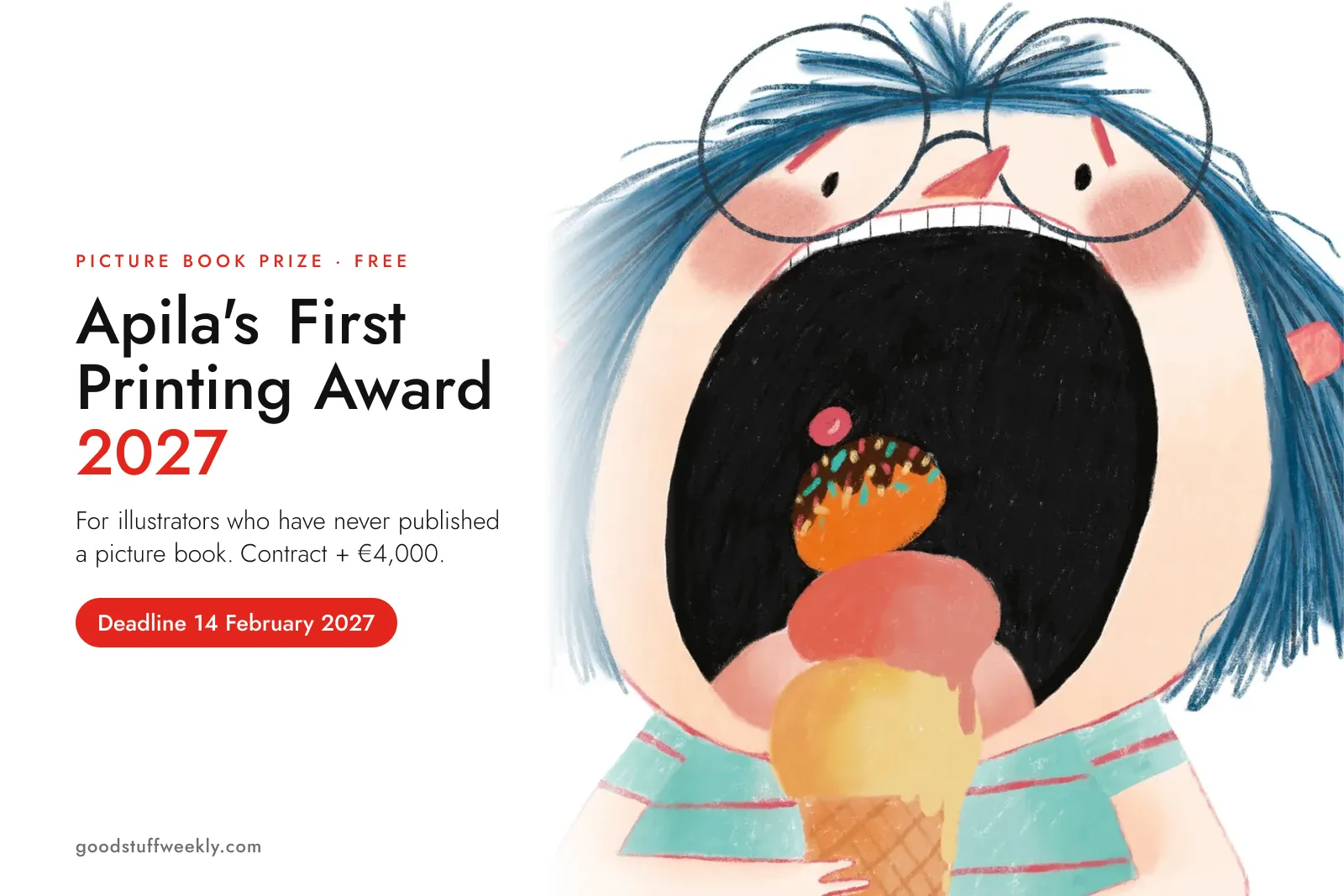 Apila's First Printing Award 2027: illustration of a girl with blue hair and round glasses opening her mouth wide over a tall ice cream cone; deadline 14 February 2027