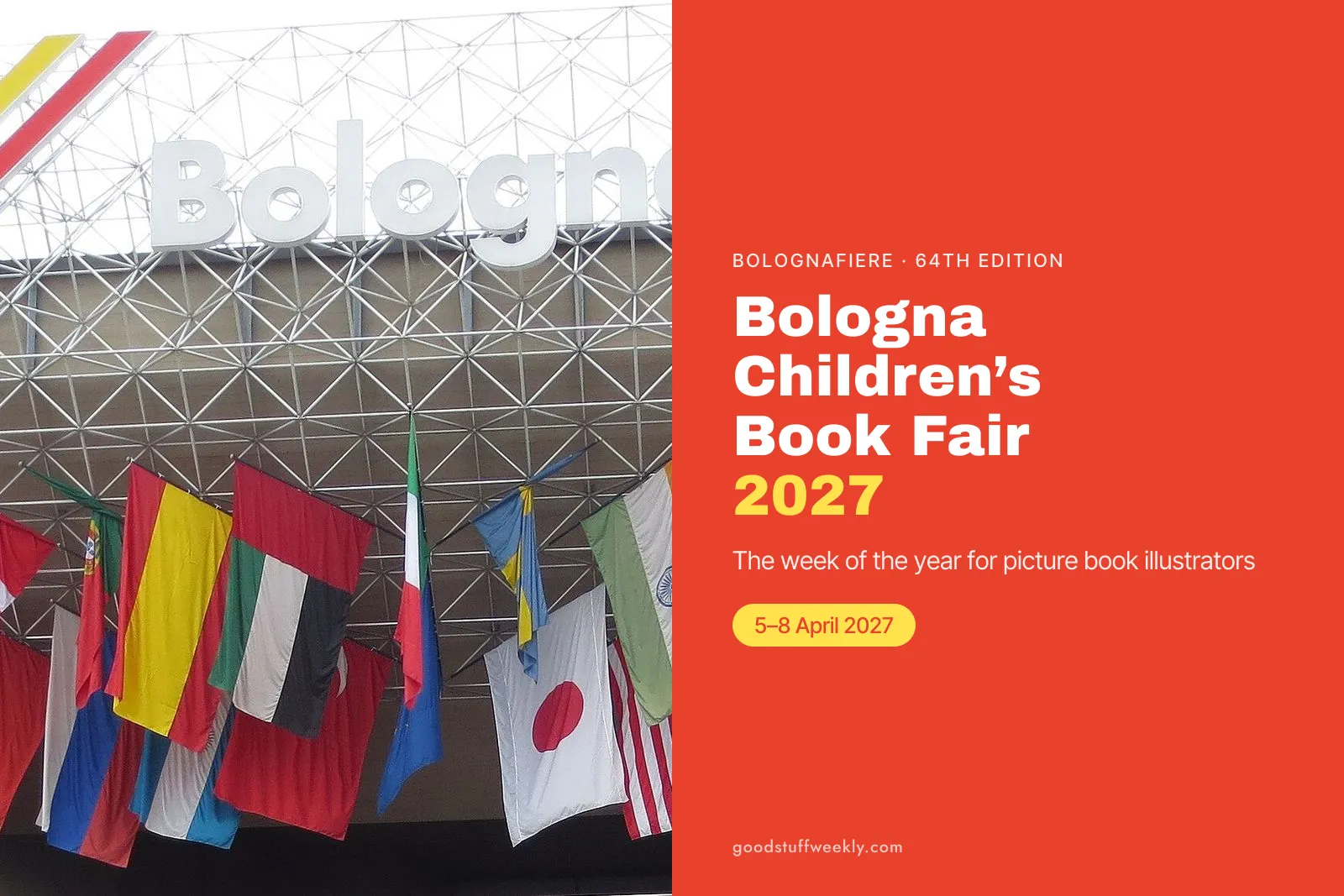 International flags hanging under the BolognaFiere entrance canopy at the Bologna Children's Book Fair
