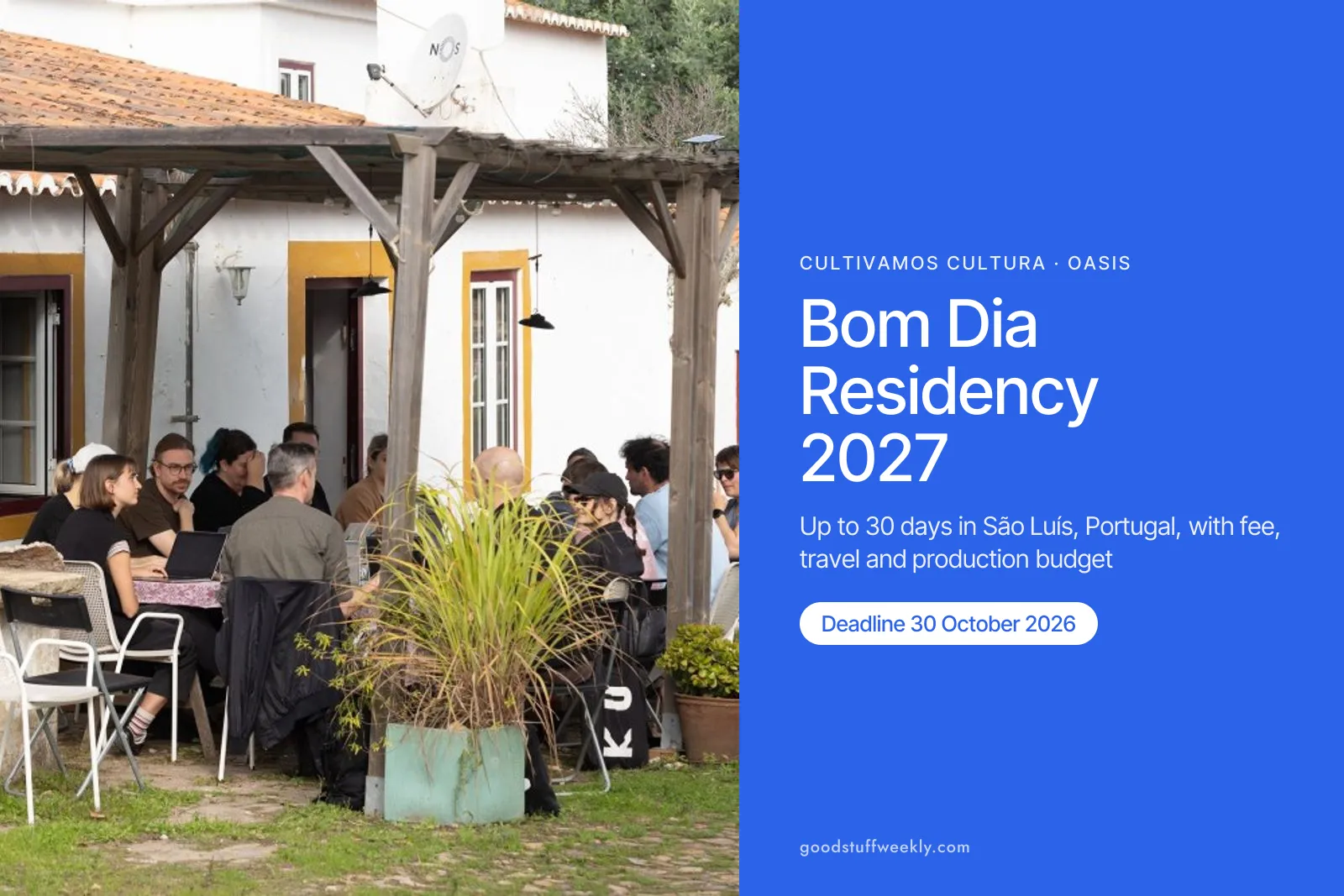 Artists at a long table under a pergola at Cultivamos Cultura, beside the title Bom Dia Residency 2027