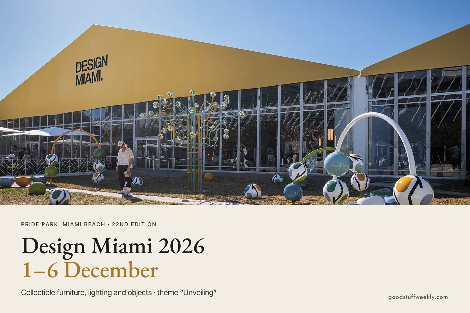 The Design Miami pavilion in Pride Park, Miami Beach, with sculptural objects on the lawn
