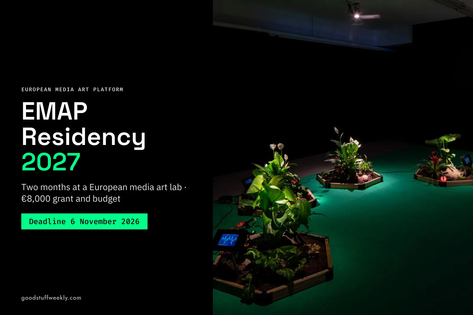 Plants glowing under green light in a dark gallery, beside the title EMAP Residency 2027