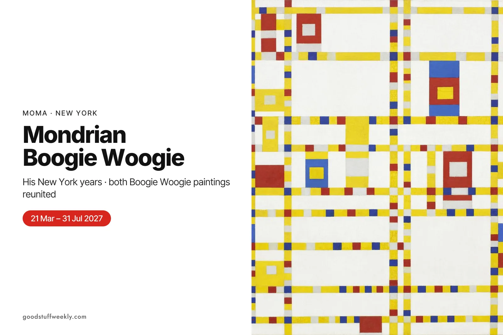 Piet Mondrian's painting Broadway Boogie Woogie, a grid of yellow lines with red, blue and grey squares