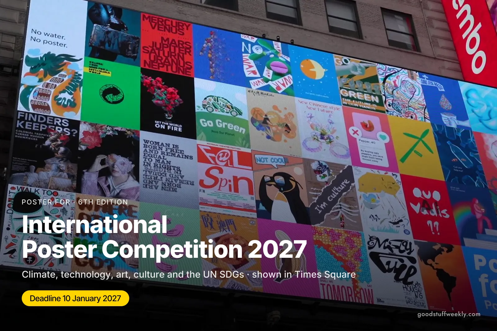 Selected POSTER FOR posters on a digital billboard in Times Square, with the title International Poster Competition 2027