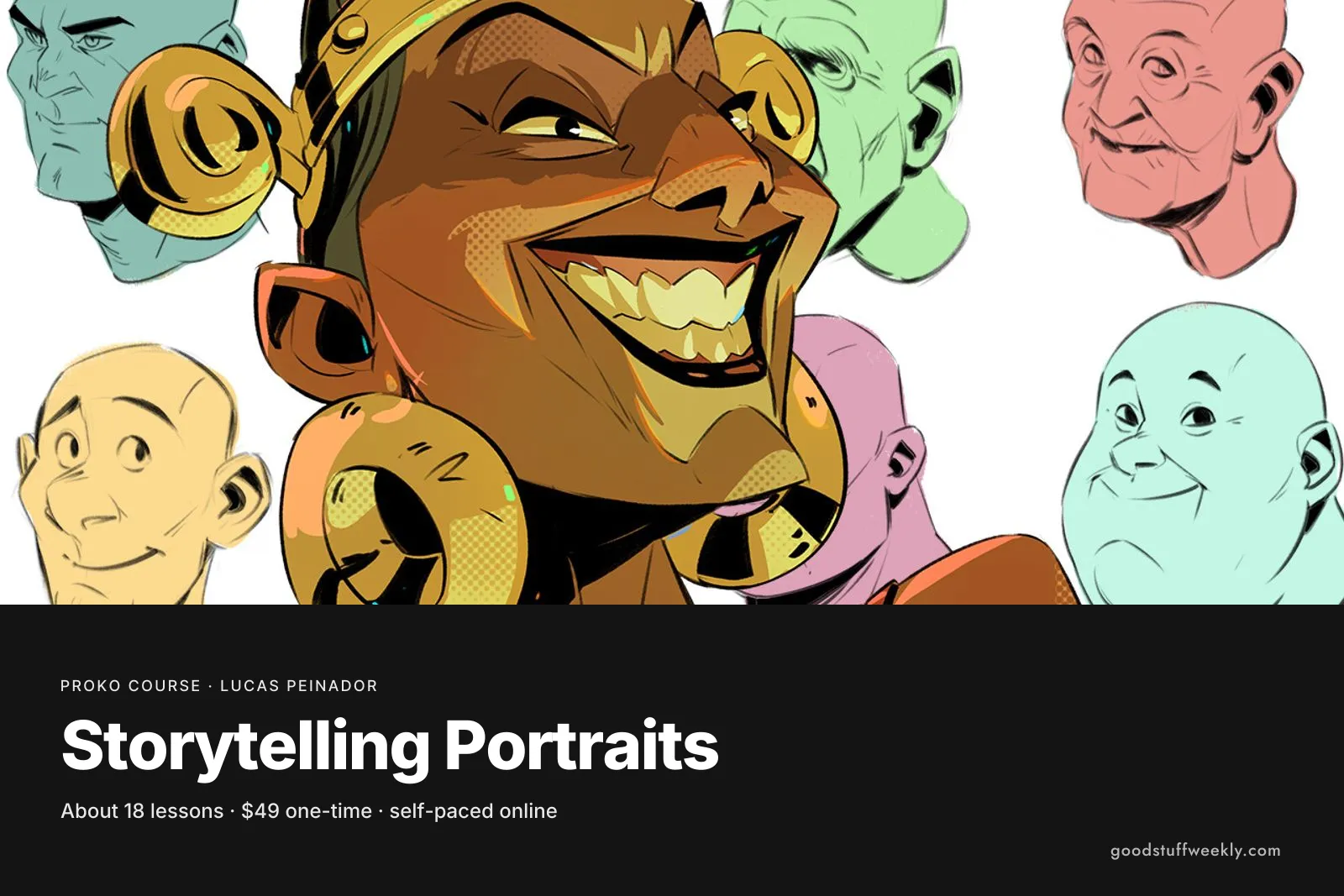 Expressive coloured character heads, including a grinning woman with gold earrings, for Proko's Storytelling Portraits