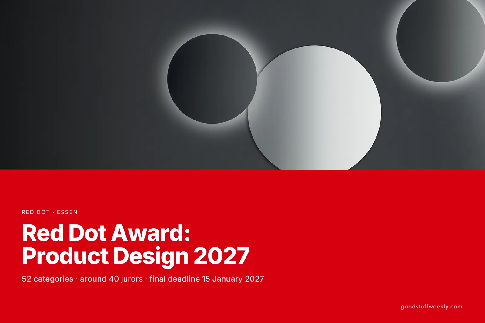Grey and white discs on a dark background above a red band with the title Red Dot Award: Product Design 2027
