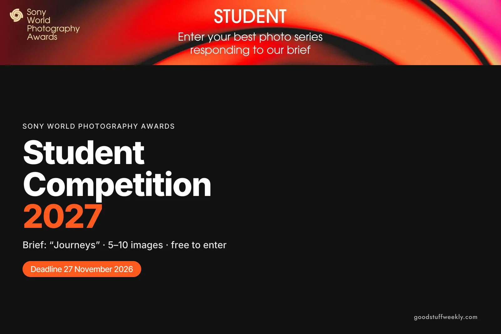 Sony World Photography Awards student banner above the title Student Competition 2027 and the deadline