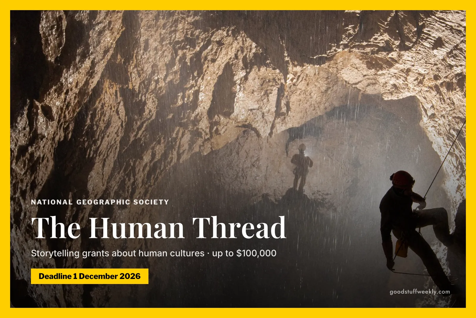 Explorer abseiling into a vast cave inside a yellow frame, with the title The Human Thread, National Geographic Society